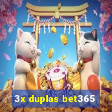 3x duplas bet365